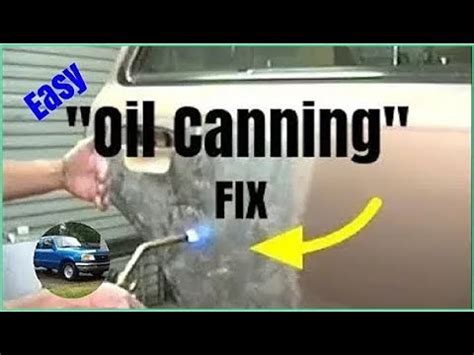 how to fix oil canning sheet metal|how to prevent oil canning.